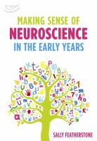 Making_sense_of_neuroscience_in_the_early_years