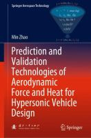 Prediction_and_validation_technologies_of_aerodynamic_force_and_heat_for_hypersonic_vehicle_design
