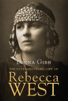 The_extraordinary_life_of_Rebecca_West