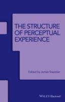 The_structure_of_perceptual_experience