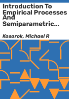 Introduction_to_empirical_processes_and_semiparametric_inference