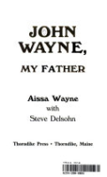 John_Wayne__my_father