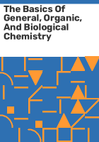 The_basics_of_general__organic__and_biological_chemistry