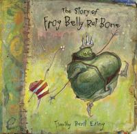 The_story_of_Frog_Belly_Rat_Bone