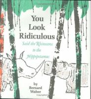 _You_look_ridiculous____said_the_rhinoceros_to_the_hippopotamus