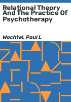 Relational_theory_and_the_practice_of_psychotherapy