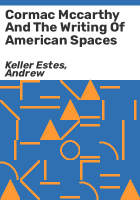 Cormac_Mccarthy_and_the_writing_of_American_spaces