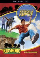 The_rise_and_fall_of_the_Kidsborian_empire