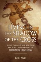Living_in_the_shadow_of_the_cross