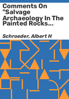 Comments_on__Salvage_archaeology_in_the_Painted_Rocks_Reservoir__western_Arizona_