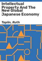 Intellectual_property_and_the_new_global_Japanese_economy