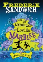 Frederik_Sandwich_and_the_mayor_who_lost_her_marbles