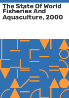 The_state_of_world_fisheries_and_aquaculture__2000