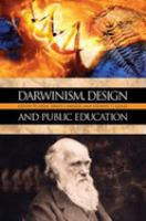 Darwinism__design__and_public_education