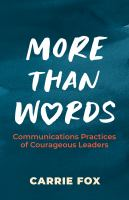 More_Than_Words__Communications_Practices_of_Courageous_Leaders