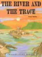 The_river_and_the_trace