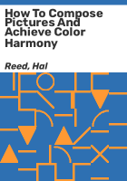 How_to_compose_pictures_and_achieve_color_harmony