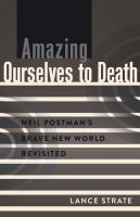 Amazing_ourselves_to_death