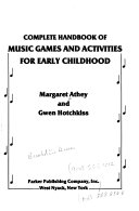Complete_handbook_of_music_games_and_activities_for_early_childhood