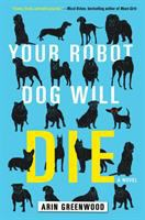 Your_robot_dog_will_die