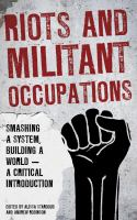 Riots_and_militant_occupations