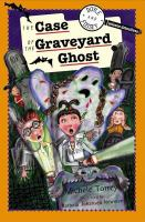 The_case_of_the_graveyard_ghost__and_other_super_scientific_cases