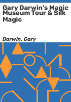 Gary_Darwin_s_magic_museum_tour___silk_magic