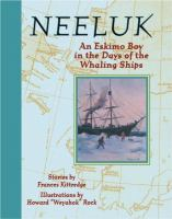 Neeluk__an_Eskimo_boy_in_the_days_of_the_whaling_ships