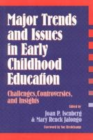 Major_trends_and_issues_in_early_childhood_education