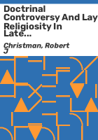 Doctrinal_controversy_and_lay_religiosity_in_late_Reformation_Germany