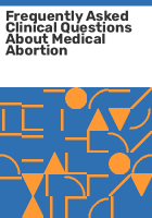 Frequently_asked_clinical_questions_about_medical_abortion