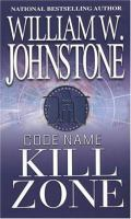 Code_name_kill_zone