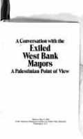 A_Conversation_with_the_exiled_West_Bank_mayors