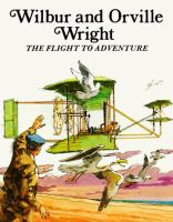 Wolberand_Orville_Wright_The_flight_to_Adventrue