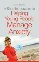 A_short_introduction_to_helping_young_people_manage_anxiety