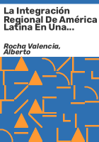 La_integracio__n_regional_de_Ame__rica_Latina_en_una_encrucijada_histo__rica