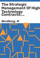 The_strategic_management_of_high_technology_contracts