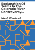 Explanation_of_terms_in_the_Colorado_River_controversy_between_Arizona_and_California