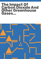 The_impact_of_carbon_dioxide_and_other_greenhouse_gases_on_forest_ecosystems
