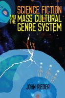Science_fiction_and_the_mass_cultural_genre_system