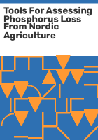 Tools_for_assessing_phosphorus_loss_from_Nordic_agriculture