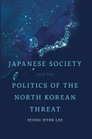 Japanese_society_and_the_politics_of_the_North_Korean_threat