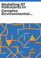 Modelling_of_pollutants_in_complex_environmental_systems