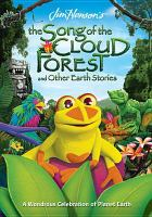 Jim_Henson_s_The_song_of_the_Cloud_Forest_and_other_Earth_stories