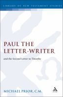 Paul_the_letter-writer_and_the_second_letter_to_Timothy