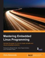 Mastering_embedded_Linux_programming