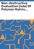 Non-destructive_evaluation__nde__of_polymer_matrix_composites