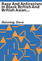 Race_and_antiracism_in_black_British_and_British_Asian_literature
