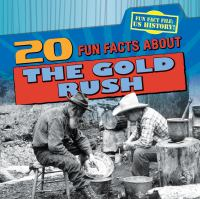20_fun_facts_about_the_gold_rush
