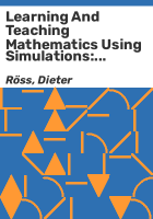 Learning_and_teaching_mathematics_using_simulations